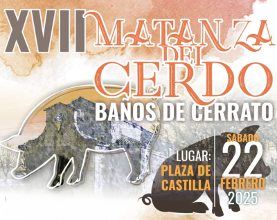 XVII MATANZA DEL CERDO EN BAÑOS DE CERRATO